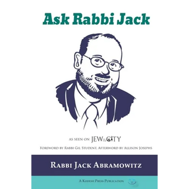 Ask Rabbi Jack