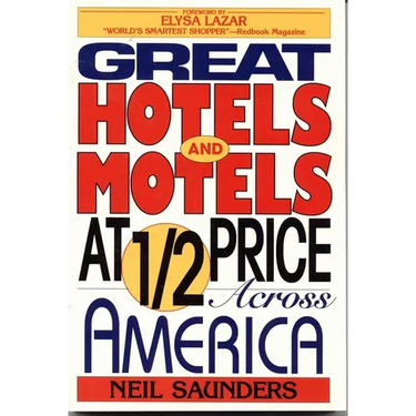 Great Hotels and Motels at Half Price Across America