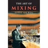 The Art of Mixing
