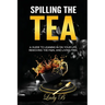 Spilling the Tea