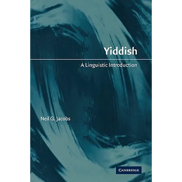 Yiddish: A Linguistic Introduction