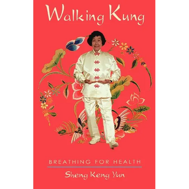 Walking Kung: Breathing for Health