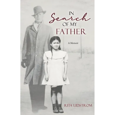 In Search Of My Father: A Memoir