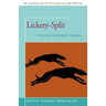 Lickety-Split: A Truman Kicklighter Mystery