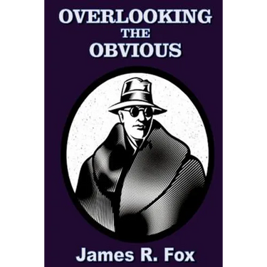 Overlooking the Obvious