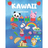 Kawaii Coloring Book: Activity Book. Coloring Book For Toddlers, Kids And Girls. Cute Kawaii Coloring.