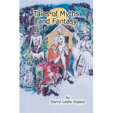 Tales of Myths and Fantasy: Caribbean Folk Stories