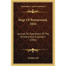 Siege Of Bomarsund, 1854: Journal Of Operations Of The Artillery And Engineers (1856)