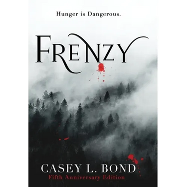 Frenzy (Fifth Anniversary Edition)