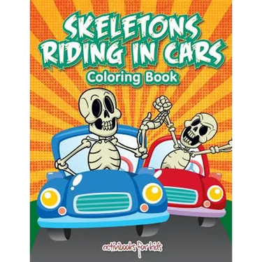 Skeletons Riding in Cars Coloring Book