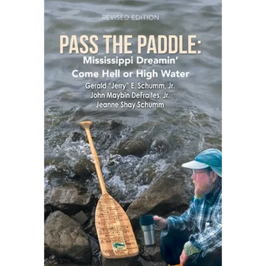 Pass the Paddle: Mississippi Dreamin' Come Hell or High Water