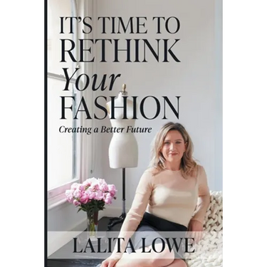 It's Time to Rethink Your Fashion