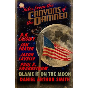 Tales from the Canyons of the Damned No. 17
