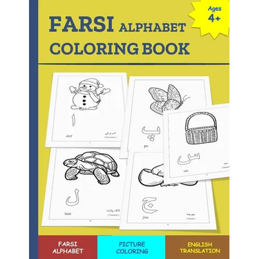 Farsi Alphabet Coloring Book: 34 page FARSI alphabet coloring book for children of ages 4+ to learn the FARSI Alphabet