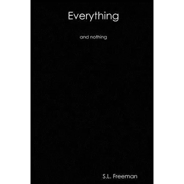 Everything and Nothing