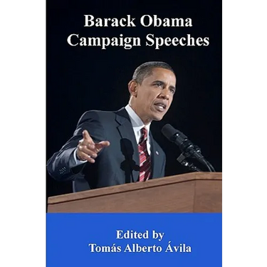 Barack Obama Campaign Speeches