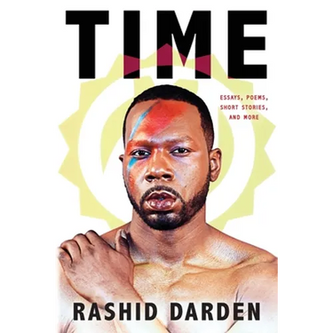Time: Essays, Poems, Short Fiction, & More
