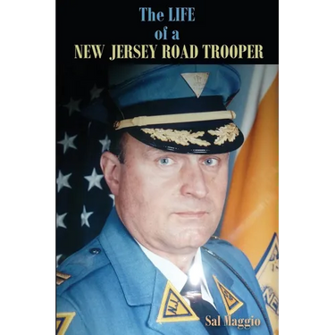 The Life of a New Jersey Road Trooper