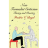 New Formalist Criticism: Theory and Practice