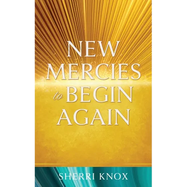 New Mercies to Begin Again
