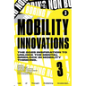 Non-Boring Mobility Innovations 2025