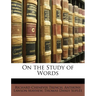 On the Study of Words