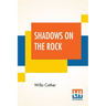 Shadows On The Rock