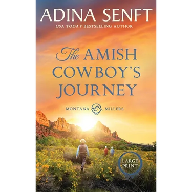 The Amish Cowboy's Journey (Large Print Hardcover)