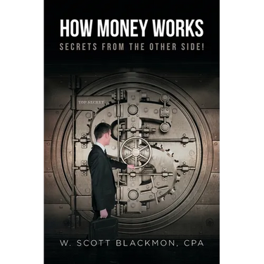 How Money Works: Secrets from the Other Side!