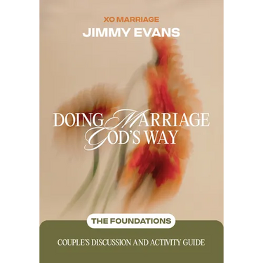 Doing Marriage God's Way the Foundations Couple's Discussion and Activity Guide