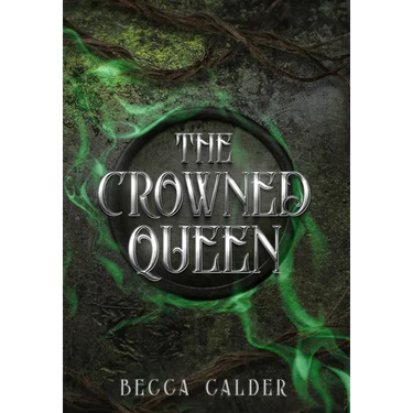 The Crowned Queen: A Dark Fae Romantasy Novel