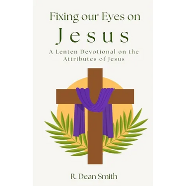 Fixing Our Eyes on Jesus