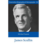 James Scullin - Australian Biographical Monographs
