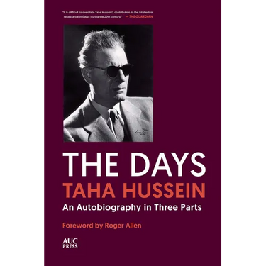 The Days: An Autobiography in Three Parts