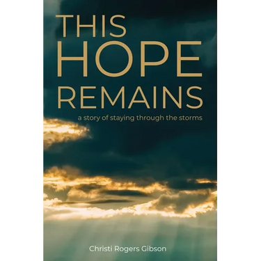 This Hope Remains