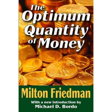 The Optimum Quantity of Money
