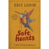 Soft Hearts: A Rett Swinson Mystery
