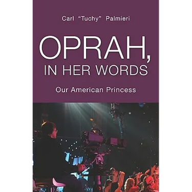 Oprah, In Her Words: Our American Princess