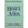 Hosea & Amos- Everyman's Bible Commentary