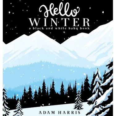 Hello Winter: A Black and White Baby Book