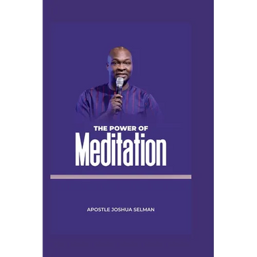 The Power of Meditation