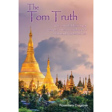 The Torn Truth: The remarkable story of a people, a mission, and a spirit that would not be denied.