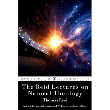 The Reid Lectures on Natural Theology