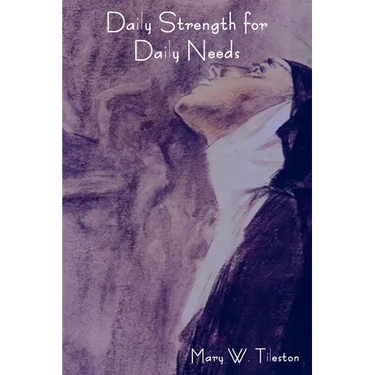 Daily Strength for Daily Needs