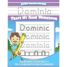 Dominic Letter Tracing for Kids Trace my Name Workbook: Tracing Books for Kids ages 3 - 5<br> Pre-K & Kindergarten Practice Workbook<br>