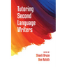 Tutoring Second Language Writers