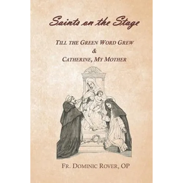 Saints on the Stage