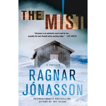 The Mist: A Thriller