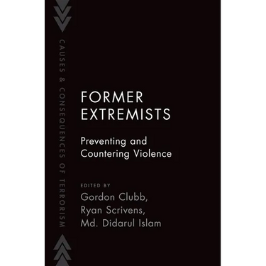 Former Extremists: Preventing and Countering Violence