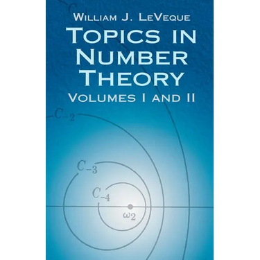 Topics in Number Theory, Volumes I and II